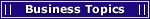 Business Topics